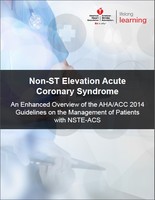 cover image of Non-ST-Elevation – Acute Coronary Syndrome:  an enhanced overview of the AHA/ACC 2014 Guidelines (eBook)