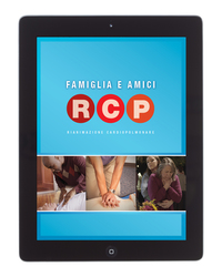 cover image of Famiglia e amici RCP Rianimazione cardiopolmonare Guida per il tutor Versione ebook con video in streaming