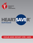 cover image for Heartsaver Child & Infant CPR AED Digital Reminder Card