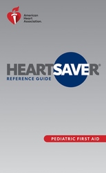 cover image of Heartsaver® Pediatric First Aid Digital Reference Guide